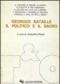 Georges Bataille: il politico e il sacro