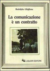 La comunicazione è un contratto