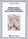 Teresa d'Avila: un culto barocco nella Spagna franchista (1937-1962)