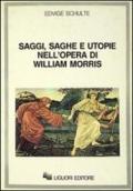 Saggi, saghe e utopie nell'opera di William Morris