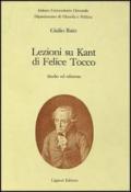 Lezioni su Kant di Felice Tocco. Studio ed edizioni