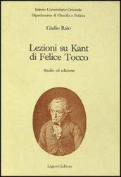 Lezioni su Kant di Felice Tocco. Studio ed edizioni