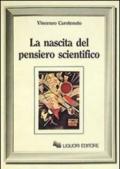 La nascita del pensiero scientifico