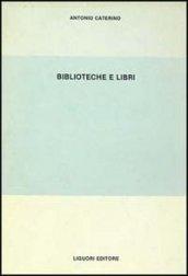 Biblioteche e libri