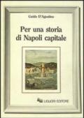 Per una storia di Napoli capitale