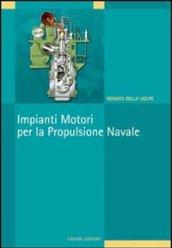 Impianti motori per la propulsione navale