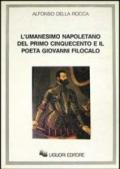 L'umanesimo napoletano del primo Cinquecento e il poeta Giovanni Filocalo