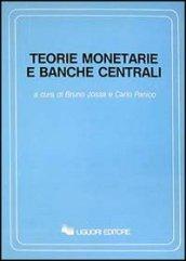 Teorie monetarie e banche centrali