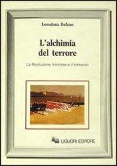 L'alchimia del terrore. La rivoluzione francese e il romanzo