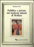 Pubblico e privato nei moderni sistemi di welfare