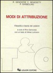 Modi di attribuzione. Filosofia e teoria dei sistemi