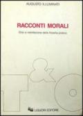 Racconti morali. Crisi e riabilitazione della filosofia pratica