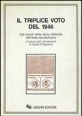 Il triplice voto del 1946. Agli esordi della storia elettorale dell'Italia repubblicana