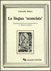 La lingua «Sconciata». Espressionismo ed espressivismo in Vittorio Imbriani