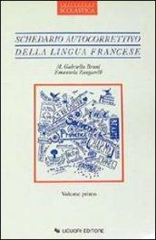 Schedario autocorrettivo della lingua francese. 1.