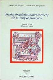 Fichier linguistique. Autocorrectif de la langue francaise. 1.