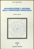 Organizzazione e gestione della produzione industriale: 2