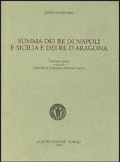 Summa dei re di Napoli e Sicilia e dei re d'Aragona