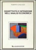 Oggettività e intenzione nell'analisi economica