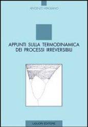 Appunti sulla termodinamica dei processi irreversibili