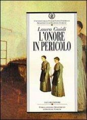 L'onore in pericolo. Carità e reclusione femminile nell'Ottocento napoletano