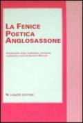 «La fenice» poetica anglosassone