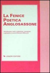 «La fenice» poetica anglosassone