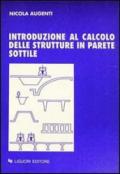 Introduzione al calcolo delle strutture in parete sottile