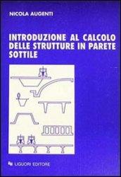 Introduzione al calcolo delle strutture in parete sottile