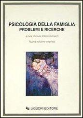 Psicologia della famiglia. Problemi e ricerche