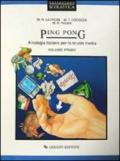 Ping pong. Antologia italiana. Per la Scuola media: 1