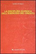 La disciplina giuridica dell'esercizio del credito. Lezioni