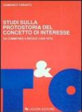 Studi sulla protostoria del concetto di interesse. Da Commynes a Nicole (1524-1675)