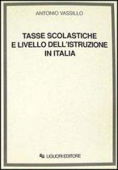 Tasse scolastiche e livello dell'istruzione in Italia