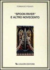 Spoon River e altro Novecento