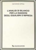 L'analisi di bilancio per la diagnosi degli squilibri d'impresa