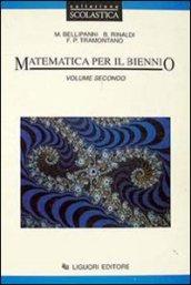 Matematica. Per il biennio: 2