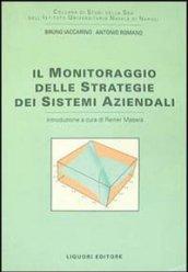 Il monitoraggio delle strategie dei sistemi aziendali. Con floppy disk