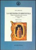 La metaura d'Aristotile. Volgarizzamento fiorentino anonimo del XIV secolo. Ediz. critica