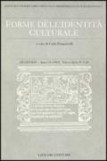 Quaderni. Forme dell'identità culturale. Vol. 9-10