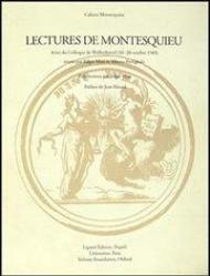 Lectures de Montesquieu. Actes du Colloque (Wolfenbüttel, 26-28 octobre 1989)