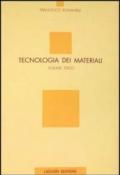 Tecnologia dei materiali. 3.