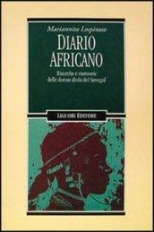 Diario africano. Ricerche e memorie delle donne diola del Senegal