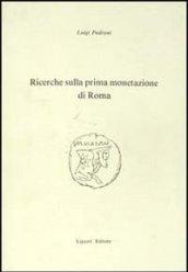 Ricerche sulla prima monetazione di Roma