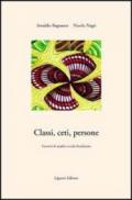 Classi, ceti, persone. Esercizi di analisi sociale localizzata