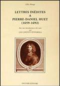 Lettres inédites a Pierre-Daniel Huet (1659-1692)