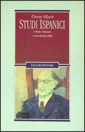 Studi ispanici. 1.Poeti e narratori