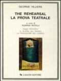 The rehearsal. La prova teatrale