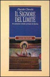 Il signore del limite. Tre variazioni critiche su Ernesto De Martino