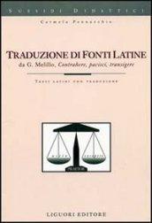 Traduzione di fonti latine. Contrahere, pacisci, transigere. Testi latini con traduzione